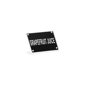 Buffet Sign Acrylic with Magnet Plate - Grapefruit Juice